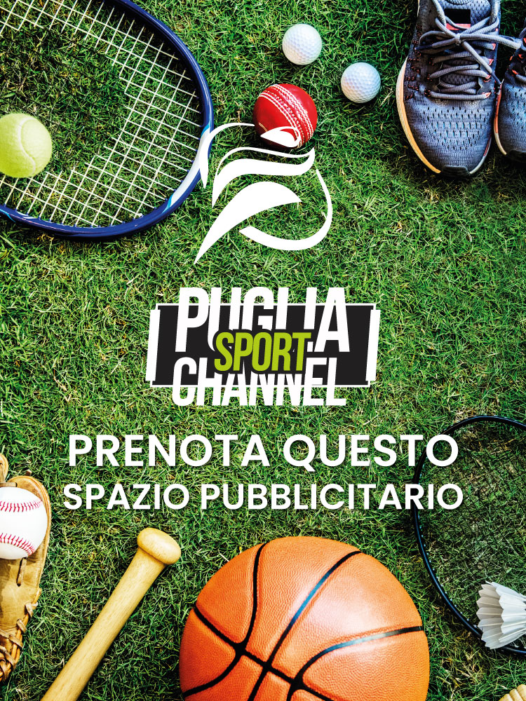 750x100 Puglia Sport Channel, magazine sportivo, calcio, pallavolo, tennis, Pallacanestro, Puglia, Sport, Sport in Puglia